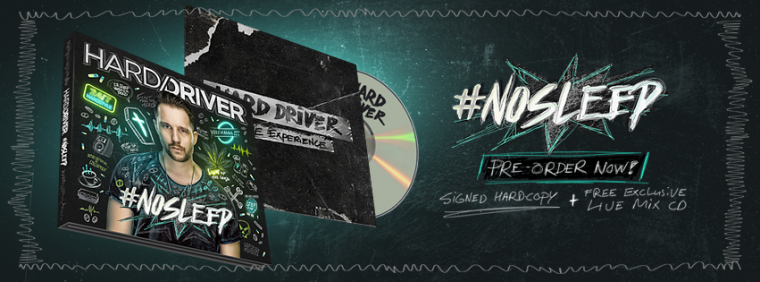 Hard Driver Album: #NOSLEEP