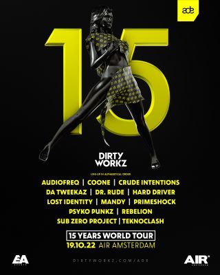 15 Years Dirty Workz AIR Amsterdam, NL