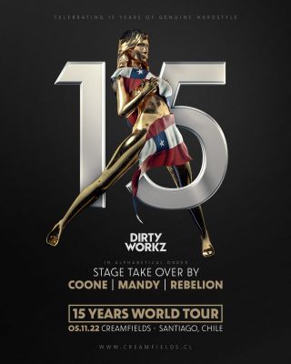 15 Years Dirty Workz Creamfields, CL